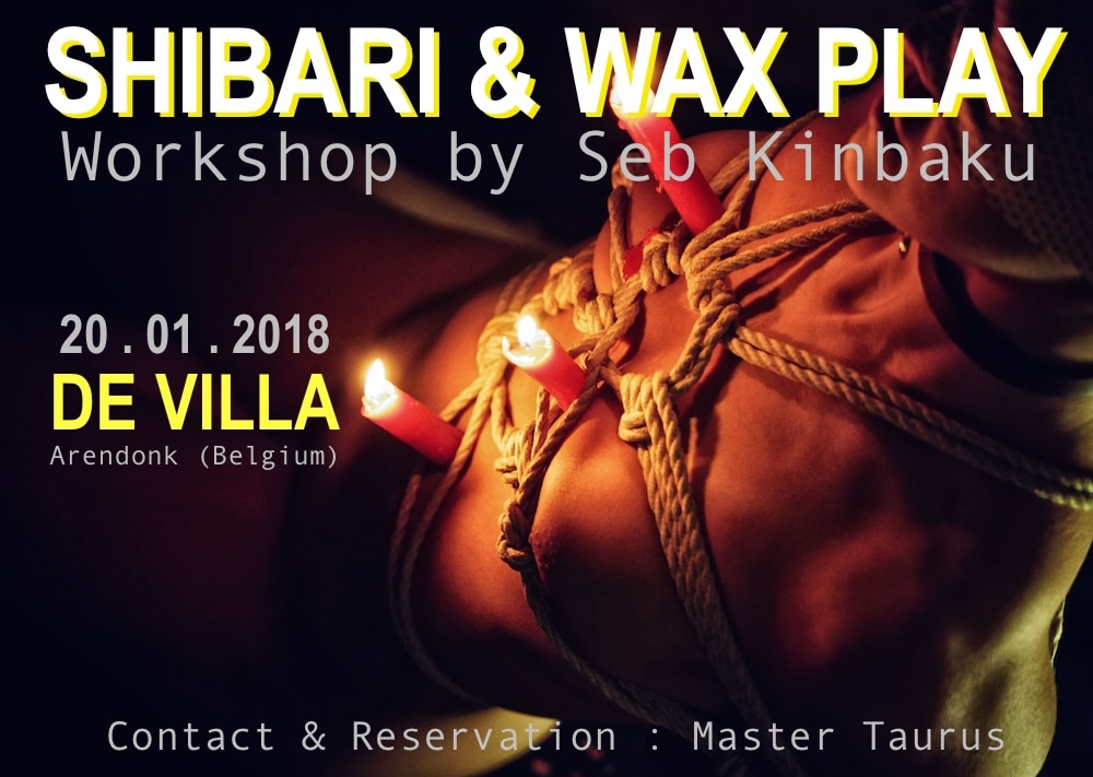 shibari & waxplay workshop by seb kinbaku : Belgium