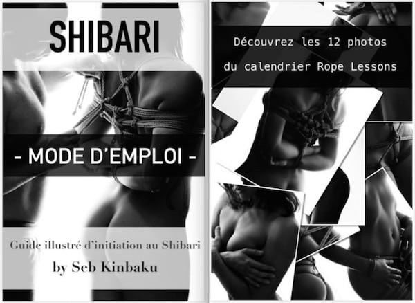Guide shibari mode d'emploi de Seb Kinbaku